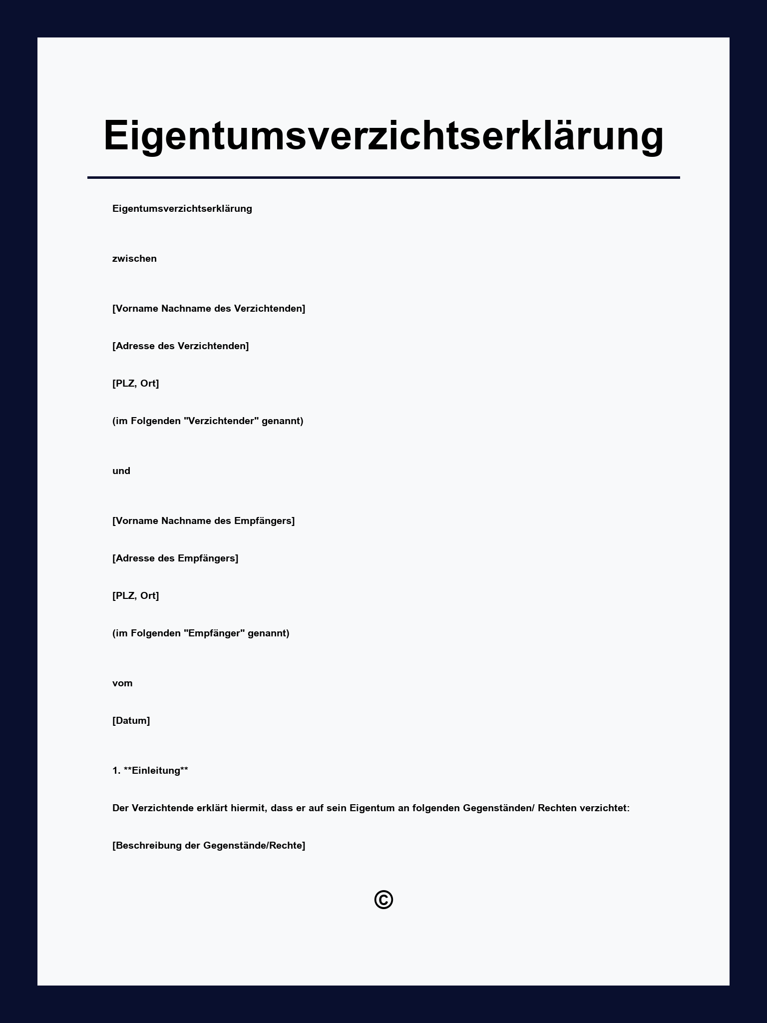 Eigentumsverzichtserklärung