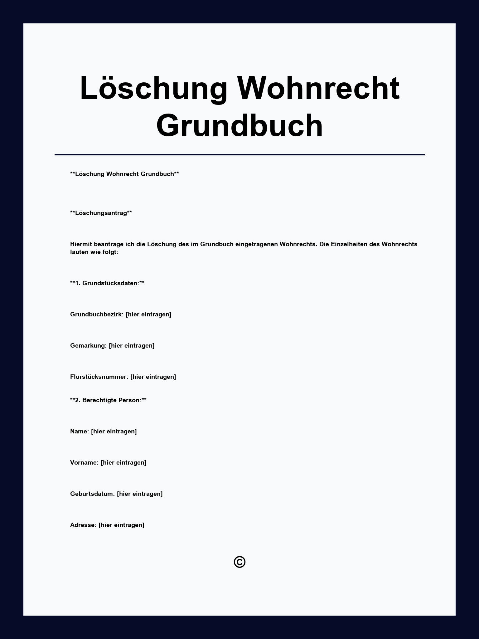 Löschung Wohnrecht Grundbuch Muster